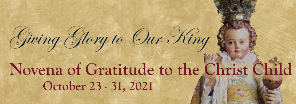 Giving Glory to Our King: Novena of Gratitude to the Christ Child
